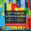 Fifty Years of Nation Building Political Economy of Bangladesh's Development বইয়ের প্রচ্ছদ